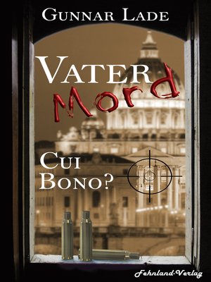 cover image of Vatermord--Cui bono?